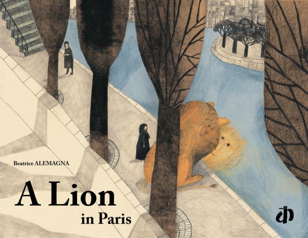 Беатриче Алемагна «Лев в Париже» (Un Lion à Paris)